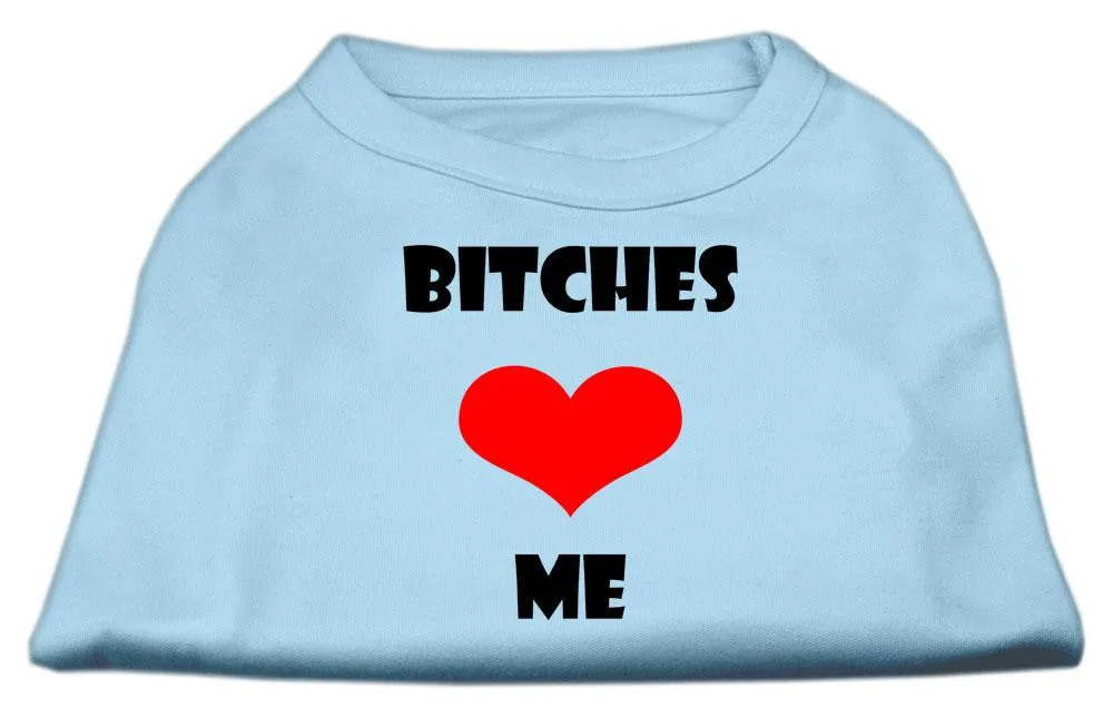 Bitches Love Me Screen Print Shirts Baby Blue Lg (14)